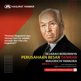 Sejarah Yanmar Magokichi-Yamaoka Sang Pendiri Bag 3 Selesai