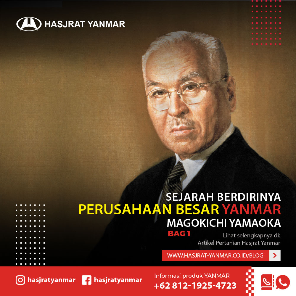 Sejarah Yanmar Magokichi Yamaoka Sang Pendiri bag 1